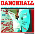 Dancehall: Rise Of Jamaican Dancehall Culture (Vinyl) X86406